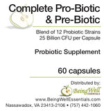 Complete Pro-Biotic & Pre-Biotic Blend of 12 probiotic strains 25 billion CFU per capsule