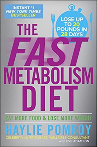 The Fast Metabolism Diet by Haylie Pomroy - gently used hardcover